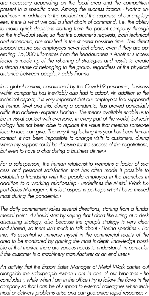 are necessary depending on the local area and the competition present in a specific area. Among the success factors -...